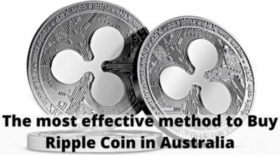 The Most Effective Method To Buy Ripple Coin In Australia
